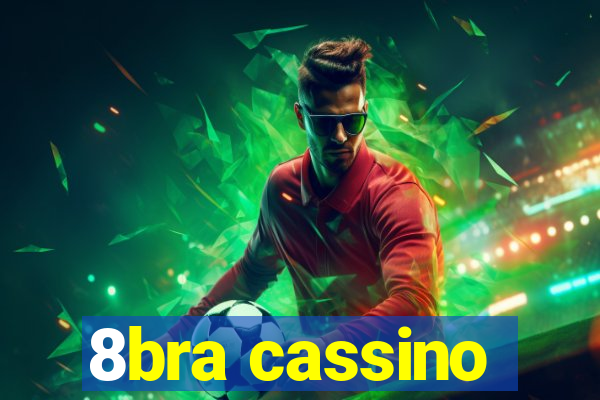 8bra cassino